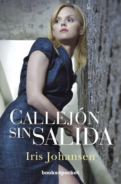 CALLEJÓN SIN SALIDA | 9788492801893 | JOHANSEN, IRIS | Librería Castillón - Comprar libros online Aragón, Barbastro