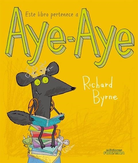 ESTE LIBRO PERTENECE A AYE-AYE | 9788493831196 | BYRNE, RICHARD | Librería Castillón - Comprar libros online Aragón, Barbastro