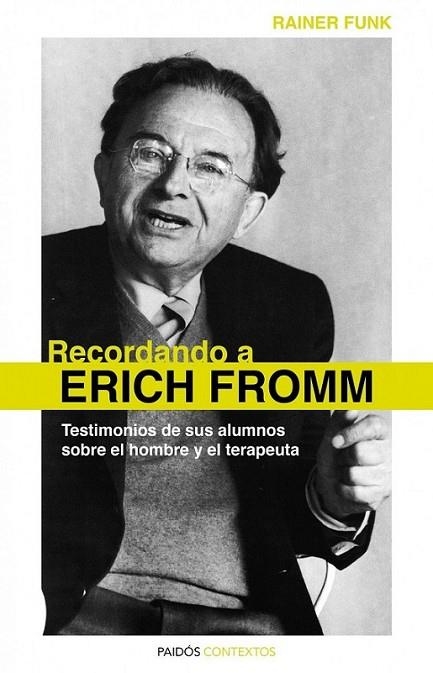 RECORDANDO A ERICH FROMM | 9788449325298 | FUNK, RAINER | Librería Castillón - Comprar libros online Aragón, Barbastro