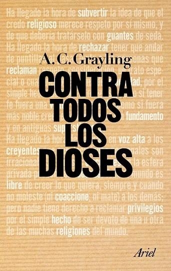 CONTRA TODOS LOS DIOSES | 9788434469822 | GRAYLING, ANTHONY C. | Librería Castillón - Comprar libros online Aragón, Barbastro