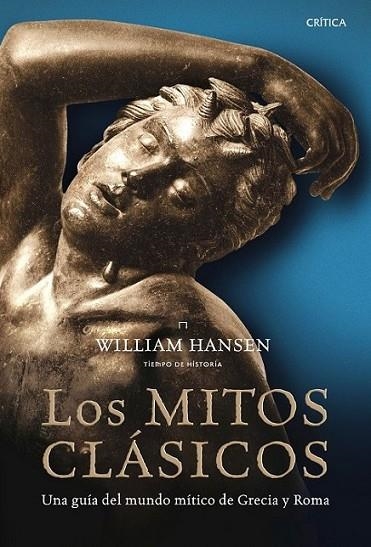 MITOS CLÁSICOS, LOS | 9788498922097 | HANSEN, WILLIAM | Librería Castillón - Comprar libros online Aragón, Barbastro