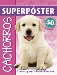 CACHORROS - SUPERPÓSTER (CON 50 PEGATINAS) | 9788499133614 | VV.AA. | Librería Castillón - Comprar libros online Aragón, Barbastro