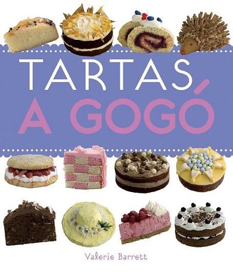 TARTAS A GOGÓ | 9788420544991 | BARRETT, VALERIE | Librería Castillón - Comprar libros online Aragón, Barbastro