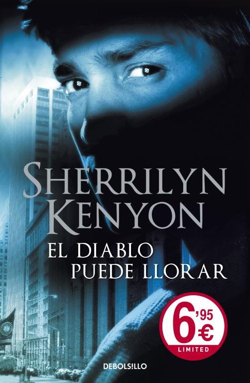 DIABLO PUEDE LLORAR, EL - VERANO 2011 | 9788499088723 | KENYON, SHERRILYN | Librería Castillón - Comprar libros online Aragón, Barbastro