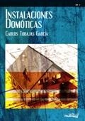 INSTALACIONES DOMÓTICAS | 9788496960596 | TOBAJAS GARCÍA, CARLOS | Librería Castillón - Comprar libros online Aragón, Barbastro