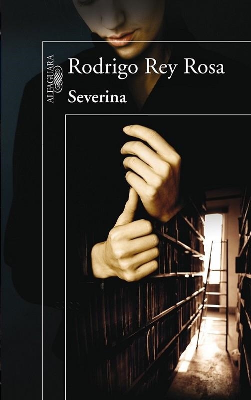 SEVERINA | 9788420406893 | REY ROSA, RODRIGO | Librería Castillón - Comprar libros online Aragón, Barbastro