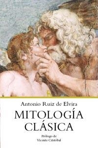 MITOLOGÍA CLÁSICA | 9788424920982 | RUIZ DE ELVIRA PRIETO, ANTONIO | Librería Castillón - Comprar libros online Aragón, Barbastro