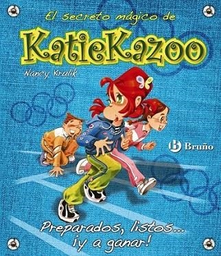 PREPARADOS, LISTOS... ¡Y A GANAR! - KATIE KAZOO 13 | 9788421685785 | KRULIK, NANCY | Librería Castillón - Comprar libros online Aragón, Barbastro