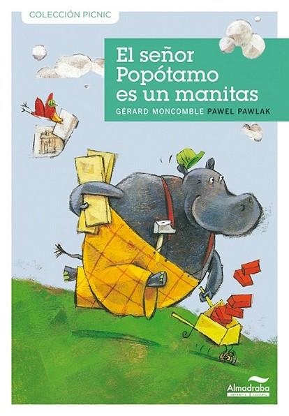 SEÑOR POPOTAMO ES UN MANITAS - PICNIC | 9788492702763 | MONCOMBLE, GERARD | Librería Castillón - Comprar libros online Aragón, Barbastro