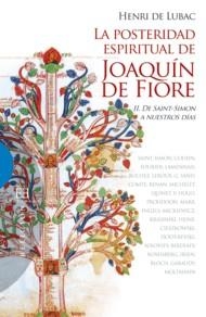 POSTERIDAD ESPIRITUAL DE JOAQUIN DE FIORE I, LA | 9788499200897 | LUBAC, HENRI DE | Librería Castillón - Comprar libros online Aragón, Barbastro