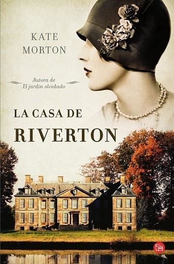 CASA DE RIVERTON, LA - PDL | 9788466325066 | MORTON, KATE | Librería Castillón - Comprar libros online Aragón, Barbastro