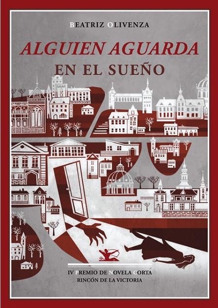 ALGUIEN AGUARDA EN EL SUEÑO | 9788484724742 | OLIVENZA, BEATRIZ | Librería Castillón - Comprar libros online Aragón, Barbastro