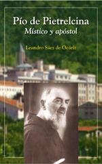 PÍO DE PIETRELCINA | 9788428526869 | SÁEZ DE OCÁRIZ, LEANDRO | Librería Castillón - Comprar libros online Aragón, Barbastro