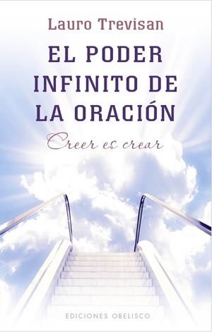 PODER INFINITO DE LA ORACIÓN, EL | 9788497777537 | TREVISAN, LAURO | Librería Castillón - Comprar libros online Aragón, Barbastro