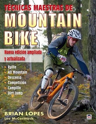 Técnicas maestras de mountain bike | 9788479028756 | Lopes, Brian | Librería Castillón - Comprar libros online Aragón, Barbastro