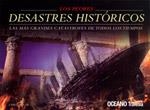 PEORES DESASTRES HISTORICOS, LOS | 9786074003406 | McNab, Chris | Librería Castillón - Comprar libros online Aragón, Barbastro