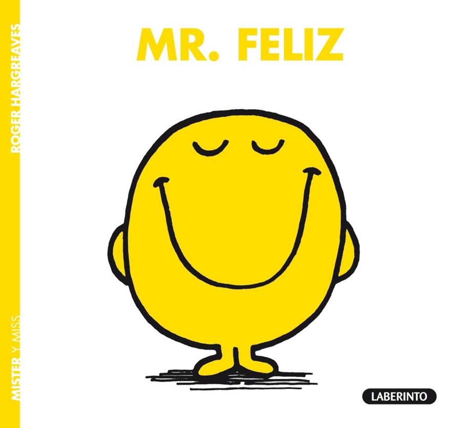 MR. FELIZ | 9788484835325 | HARGREAVES, ROGER | Librería Castillón - Comprar libros online Aragón, Barbastro