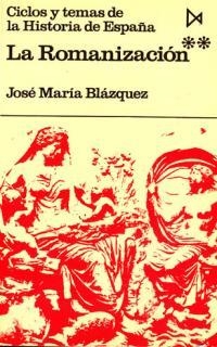 ROMANIZACION, LA (TOMO 2) | 9788470900686 | BLAZQUEZ MARTINEZ, JOSE MARIA | Librería Castillón - Comprar libros online Aragón, Barbastro