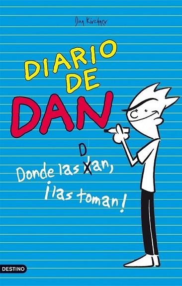 DIARIO DE DAN, EL | 9788408103073 | KIRCHNER GIMÉNEZ, DAN | Librería Castillón - Comprar libros online Aragón, Barbastro