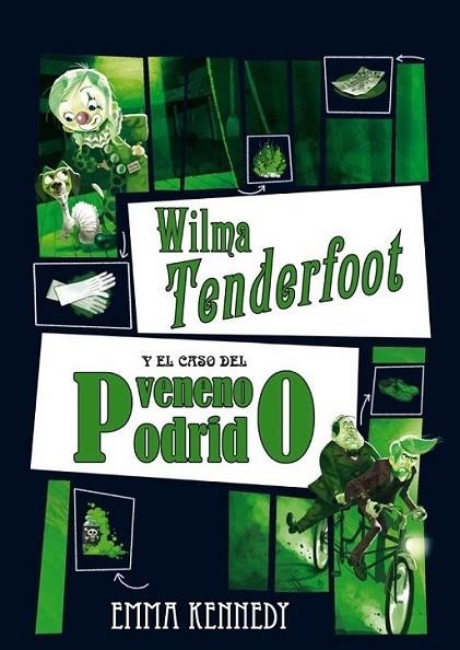 WILMA TENDERFOOT Y CASO DEL VENENO PODRIDO | 9788479428365 | KENNEDY, EMMA | Librería Castillón - Comprar libros online Aragón, Barbastro