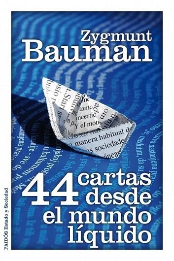 44 CARTAS DESDE EL MUNDO LÍQUIDO | 9788449325588 | BAUMAN, ZYGMUNT | Librería Castillón - Comprar libros online Aragón, Barbastro