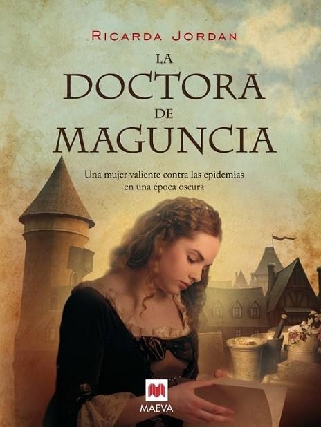 DOCTORA DE MAGUNCIA, LA | 9788415120346 | JORDAN, RICARDA | Librería Castillón - Comprar libros online Aragón, Barbastro