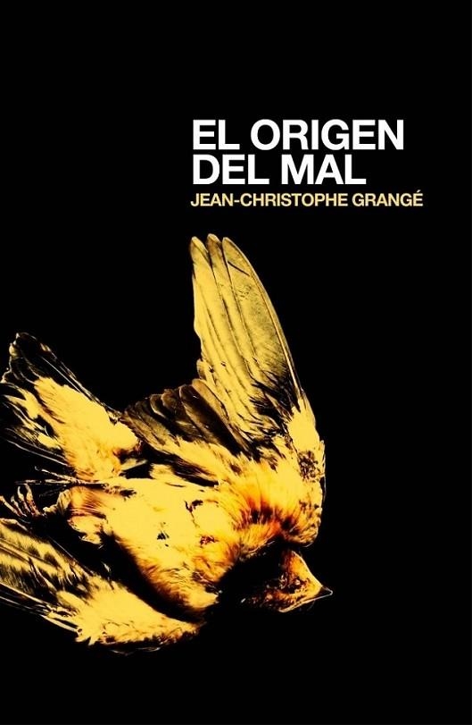 ORIGEN DEL MAL, EL | 9788425344411 | GRANGE, JEAN-CHRISTOPHE | Librería Castillón - Comprar libros online Aragón, Barbastro