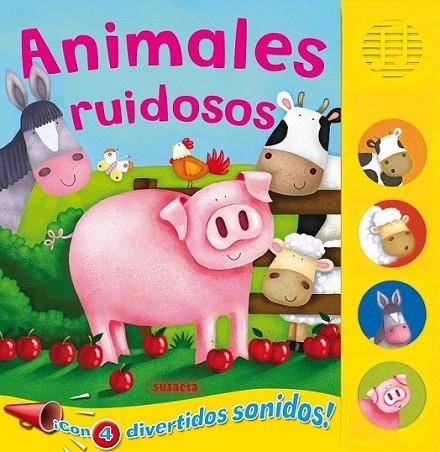 ANIMALES RUIDOSOS | 9788467702712 | SUSAETA | Librería Castillón - Comprar libros online Aragón, Barbastro