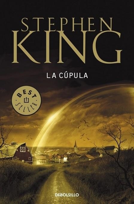 CÚPULA, LA | 9788499891095 | Stephen King | Librería Castillón - Comprar libros online Aragón, Barbastro