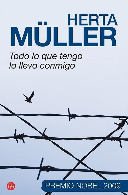 TODO LO QUE TENGO LO LLEVO CONMIGO - PDL | 9788466317887 | MÜLLER, HERTA | Librería Castillón - Comprar libros online Aragón, Barbastro