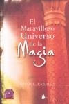 MARAVILLOSO UNIVERSO DE LA MAGIA, EL | 9788478085811 | BARRIOS, ENRIQUE | Librería Castillón - Comprar libros online Aragón, Barbastro