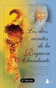 DIEZ SECRETOS DE LA RIQUEZA ABUNDANTE, LOS | 9788478082438 | JACKSON, ADAM J. | Librería Castillón - Comprar libros online Aragón, Barbastro