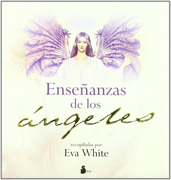 ENSEÑANZAS DE LOS ANGELES | 9788478085767 | WHITE, EVA | Librería Castillón - Comprar libros online Aragón, Barbastro