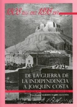 DE LA GUERRA DE LA INDEPENDENCIA A JOAQUÍN COSTA : MONZÓN EN LA TINTA DEL SIGLO XIX | 9788481272291 | SABIO ALCUTEN, ALBERTO (COORD.) | Librería Castillón - Comprar libros online Aragón, Barbastro