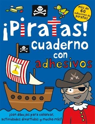 PIRATAS! CUADERNO CON ADHESIVOS | 9788424637668 | Librería Castillón - Comprar libros online Aragón, Barbastro