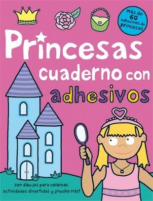 PRINCESAS CUADERNO DE ADHESIVOS | 9788424637682 | Librería Castillón - Comprar libros online Aragón, Barbastro