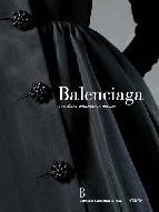 BALENCIAGA : CATALOGO MUSEO | 9788415042129 | Varios autores | Librería Castillón - Comprar libros online Aragón, Barbastro