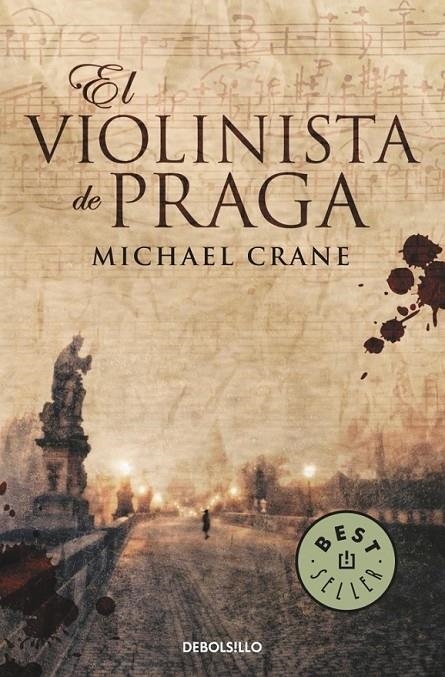 VIOLINISTA DE PRAGA, EL | 9788499088655 | CRANE, MICHAEL | Librería Castillón - Comprar libros online Aragón, Barbastro