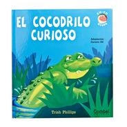 COCODRILO CURIOSO, EL | 9788498255126 | PHILLIPS, TRISH | Librería Castillón - Comprar libros online Aragón, Barbastro