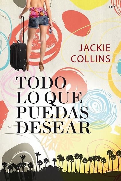 TODO LO QUE PUEDAS DESEAR | 9788427037533 | COLLINS, JACKIE | Librería Castillón - Comprar libros online Aragón, Barbastro