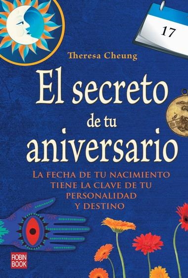 SECRETO DE TU ANIVERSARIO, EL | 9788499171173 | CHEUNG, THERESA | Librería Castillón - Comprar libros online Aragón, Barbastro