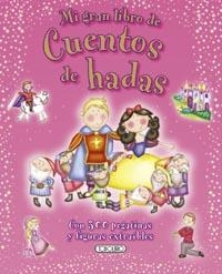 MI GRAN LIBRO DE CUENTOS DE HADAS CON PEGATINAS | 9788499133904 | VV.AA. | Librería Castillón - Comprar libros online Aragón, Barbastro