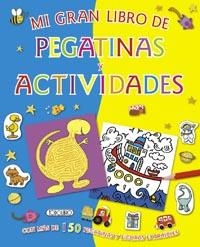 MI GRAN LIBRO DE PEGATINAS Y ACTIVIDADES | 9788499133898 | VV.AA. | Librería Castillón - Comprar libros online Aragón, Barbastro