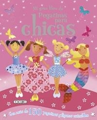 MI GRAN LIBRO DE PEGATINAS PARA CHICAS | 9788499133911 | VV.AA. | Librería Castillón - Comprar libros online Aragón, Barbastro