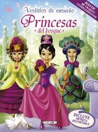 PRINCESAS DEL BOSQUE - VESTIDOS DE ENSUEÑO | 9788499134550 | VV.AA. | Librería Castillón - Comprar libros online Aragón, Barbastro