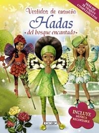 HADAS DEL BOSQUE ENCANTADO - VESTIDOS DE ENSUEÑO | 9788499134581 | VV.AA. | Librería Castillón - Comprar libros online Aragón, Barbastro