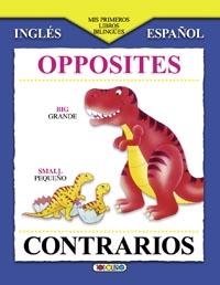 CONTRARIOS - MIS PRIMEROS LIBROS BILINGUES | 9788499134215 | VV.AA. | Librería Castillón - Comprar libros online Aragón, Barbastro