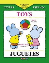 JUGUETES - MIS PRIMEROS LIBROS BILINGUES | 9788499134246 | VV.AA. | Librería Castillón - Comprar libros online Aragón, Barbastro