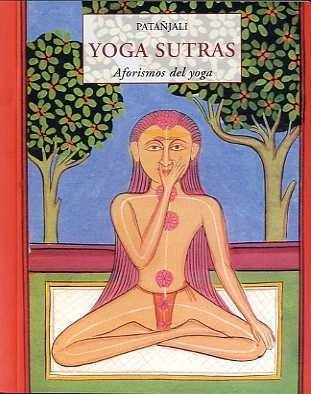 YOGA SUTRAS | 9788497167260 | PANTANJALI | Librería Castillón - Comprar libros online Aragón, Barbastro