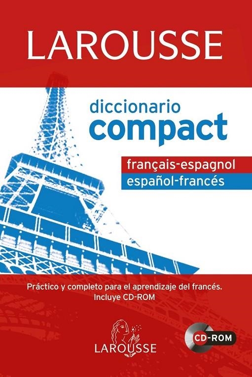 DICCIONARIO LAROUSSE COMPACT ESPAÑOL-FRANCÉS / FRANÇAIS-ESPAGNOL + CD ED.2011 | 9788480169509 | LAROUSSE | Librería Castillón - Comprar libros online Aragón, Barbastro